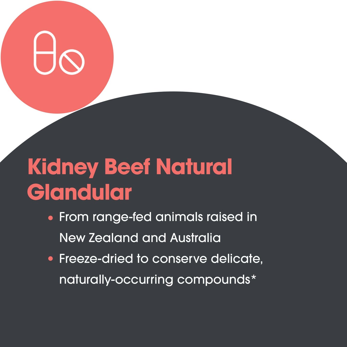 Kidney Beef - suggested use: 1 capsule daily with food