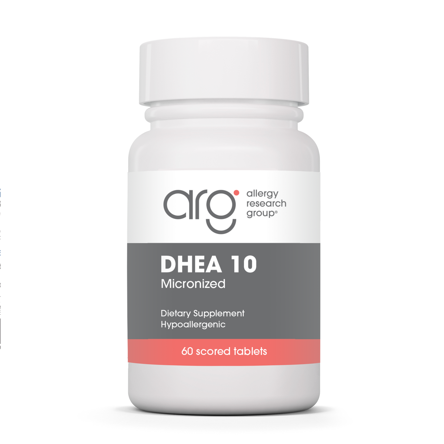 Allergy Research Group DHEA 10 mg - 60 scored tablets bottle front label