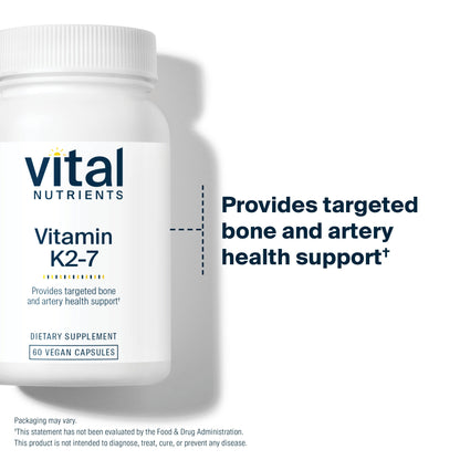 Vital Nutrients Vitamin K2-7 provides targeted bone and artery health support.