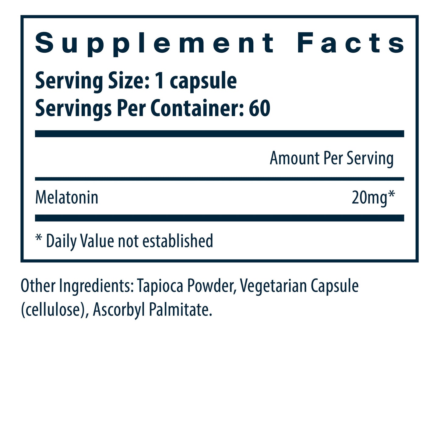 Vital Nutrients Melatonin 20mg/serving dietary supplement facts.