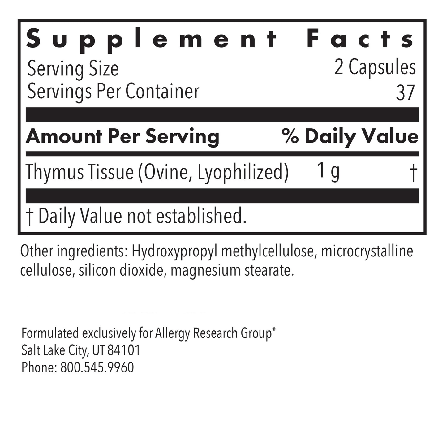 Thymus Tissue ovine lyophilized 1 g per serving shown on supplement facts panel with two capsules.