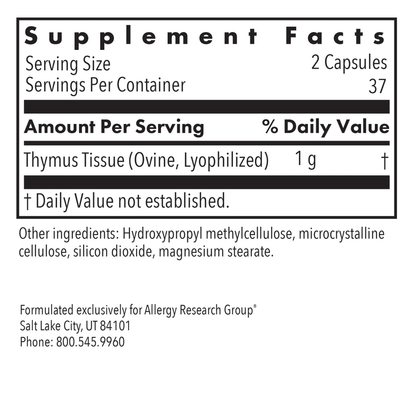 Thymus Tissue ovine lyophilized 1 g per serving shown on supplement facts panel with two capsules.