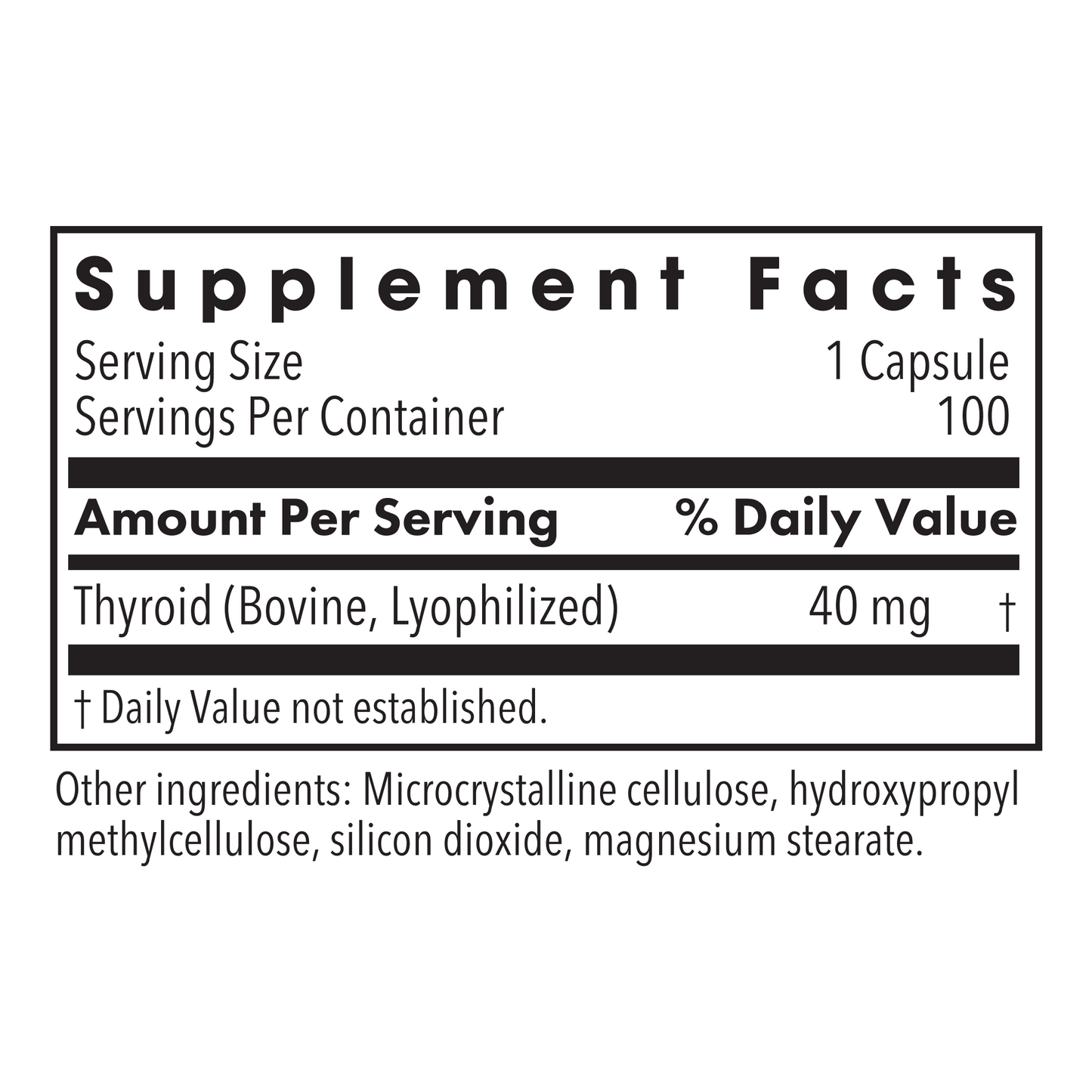 Supplement Facts panel showing Thyroid from bovine lyophilized 40 mg per serving