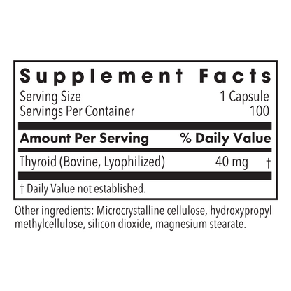 Supplement Facts panel showing Thyroid from bovine lyophilized 40 mg per serving
