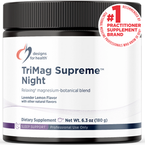 TriMag Supreme™ Night