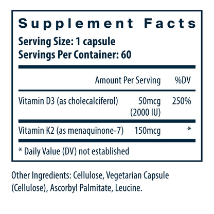 Supplement facts for a vitamin capsule: contains Vitamin D3 (50mcg, 250% DV) and Vitamin K2 (150mcg, DV not established). 60 servings.